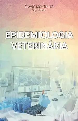 Epidemiologia Veterinária - Flavio Moutinho