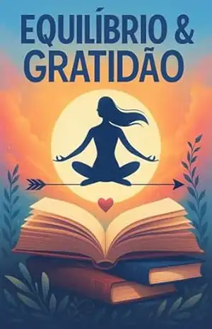 EQUILÍBRIO E GRATIDÃO ( “nos avalie por favor” ) (variados Livro 5) – alex sam