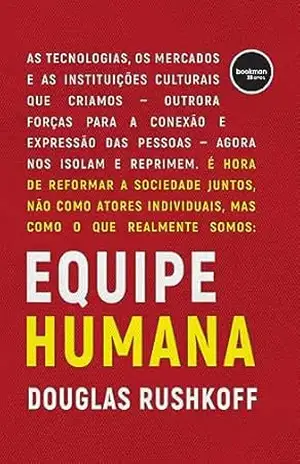 Equipe Humana – Douglas Rushkoff