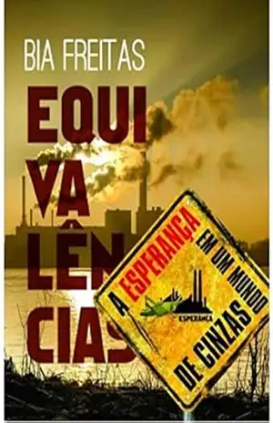 EQUIVALÊNCIAS: A ESPERANÇA EM UM MUNDO DE CINZAS – Bia Freitas