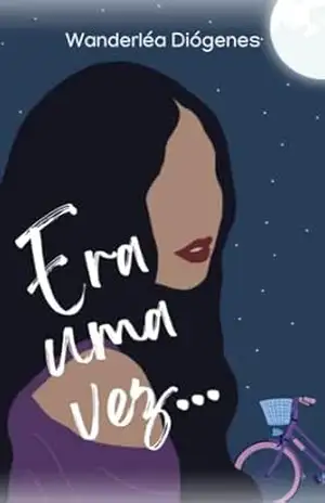 Era uma vez… – Wanderléa Diógenes