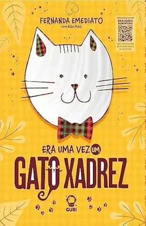 Era uma vez um gato xadrez: Edição acessível com descrição de imagens – Fernanda Emediato