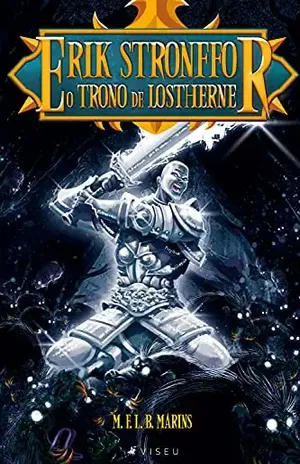 Erik Stronffor: O trono de Lostherne - M. F. L. B. Marins