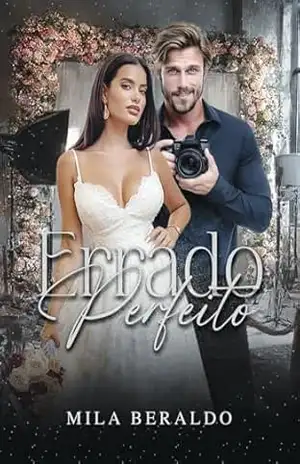 Errado Perfeito (Irmãos Evans Livro 2) – Mila Beraldo