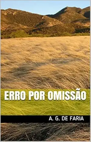 Erro por Omissão – A. G. de Faria