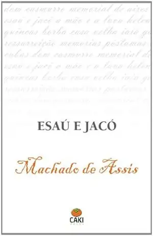 Esaú e Jacó – Machado de Assis