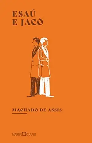 Esaú e Jacó – Machado de Assis