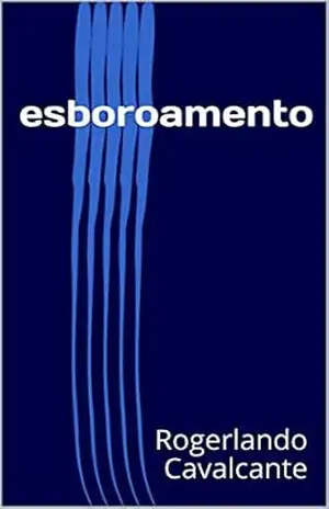 esboroamento – Rogerlando Cavalcante