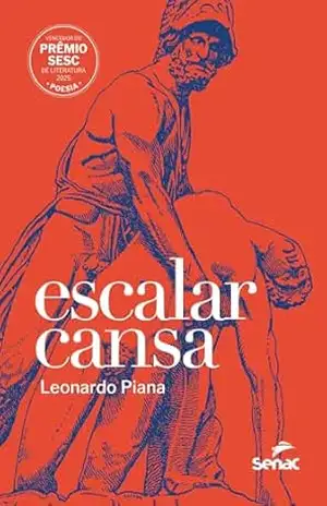 Escalar cansa - Leonardo Piana