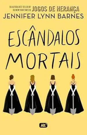 Escândalos mortais – Jennifer Lynn Barnes