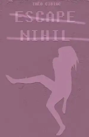 Escape Nihil - Theo  Cibiac