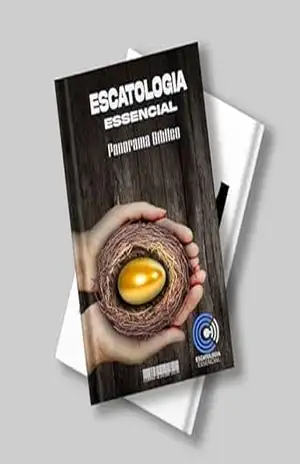 Escatologia Essencial: Panorama Bíblico - Leandro  Oliveira Slva