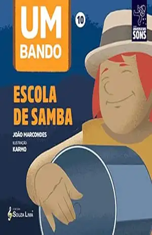 Escola de samba (Um Bando) – João  Marcondes
