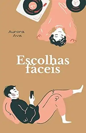 Escolhas Fáceis – Aurora Ava