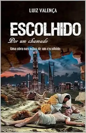 Escolhido por um Chamado – Luiz Valença