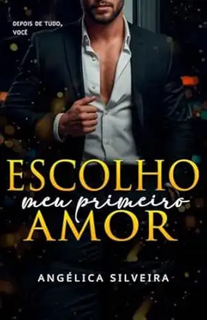 Escolho Meu Primeiro Amor – Angélica  Silveira