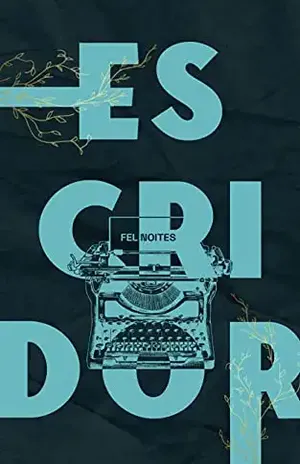Escridor: Poemas - Fel Noites