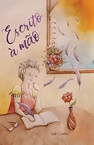 Escrito à mão: por Terê Coelho - Terê Coelho