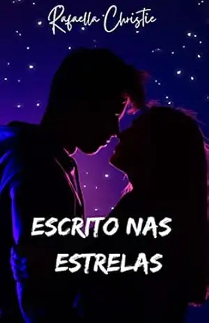 ESCRITO NAS ESTRELAS – Rafaella Christie