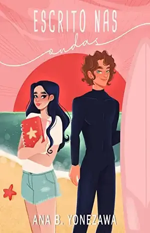 Escrito nas Ondas - Ana B. Yonezawa