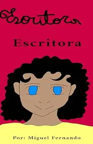 Escritora – Miguel Fernando Gonçalves Peixoto