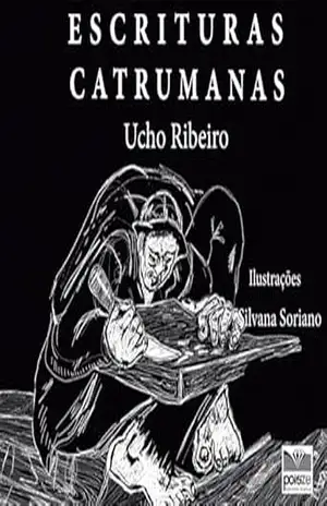 Escrituras catrumanas – Ucho Ribeiro