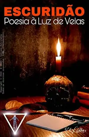 ESCURIDÃO: Poesias à Luz de Velas (Poesia à Luz de Velas) – L'(Max) – Luciano Petricelli