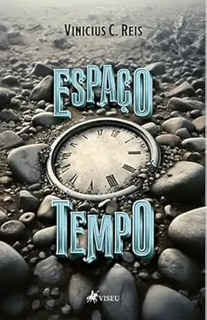 Espaço Tempo – Vinicius C. Reis
