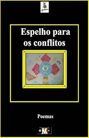 Espelho Para Os Conflitos – A.J. Cardiais