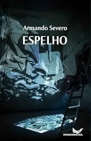 Espelho - Armando Severo