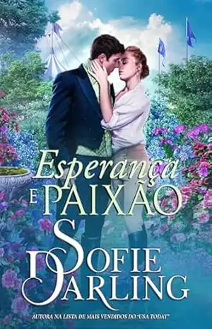 Esperança e Paixão (No Amor e nas Corridas, Vale Tudo Livro 1) - Sofie Darling