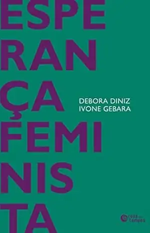 Esperança feminista – Debora Diniz