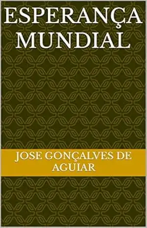 Esperança mundial - José  Renato