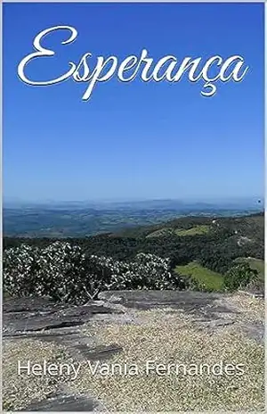 Esperança – Heleny Vania Fernandes