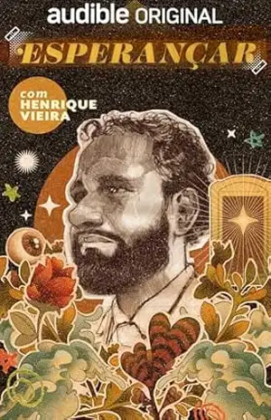 Esperançar – Henrique Vieira