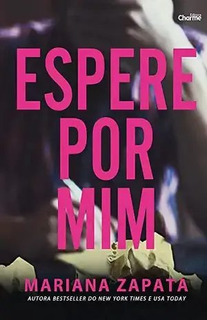 Espere por mim – Mariana Zapata