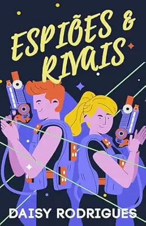 Espiões e Rivais – Daisy Rodrigues