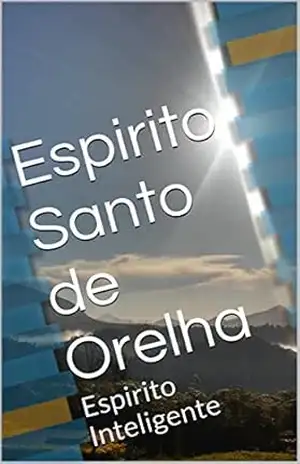 Espirito Santo de Orelha: Espirito Inteligente – Carol Vargas
