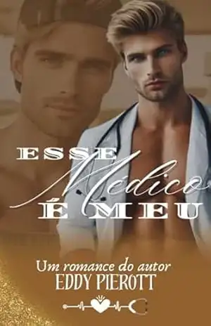 Esse Médico é meu – Eddy Pierott