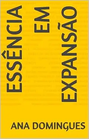 Essência em Expansão – Ana Domingues