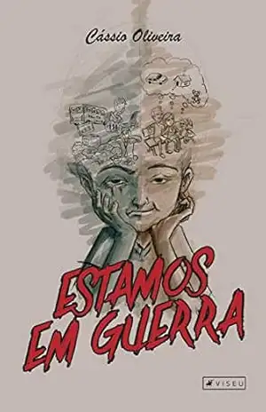 Estamos em Guerra - Cássio Oliveira