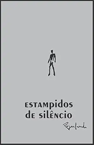 Estampidos de silêncio – Rogerlando Cavalcante