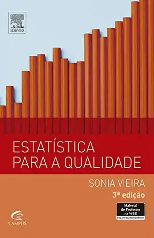 Estatística para a Qualidade - Sônia Vieira