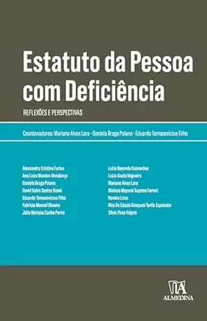 Estatuto da Pessoa com Deficiência: Reflexões e Perspectivas (Obras Coletivas) – Mariana Alves Lara