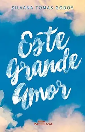 Este grande amor – Silvana Tomas Godoy