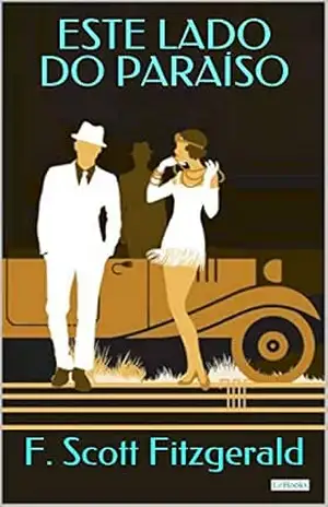 Este Lado do Paraíso (Grandes Clássicos) – F. Scott Fitzgerald