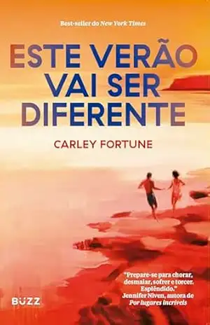 Este verão vai ser diferente – Carley Fortune