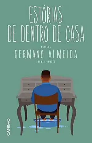 Estórias de Dentro de Casa – Germano Almeida
