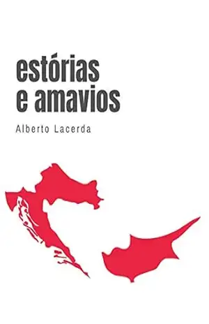 Estórias e Amavios – Alberto Lacerda