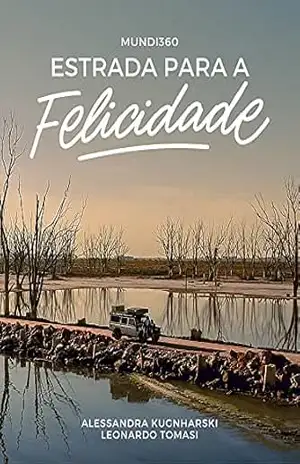 Estrada para a Felicidade: Mundi360 - Alessandra Kugnharski